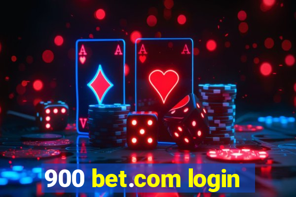 900 bet.com login